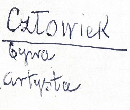Archiwalna notatka o człowieku artyście